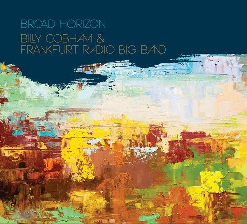 BILLY COBHAM - Billy Cobham & Frankfurt Radio Big Band : Broad Horizon cover 