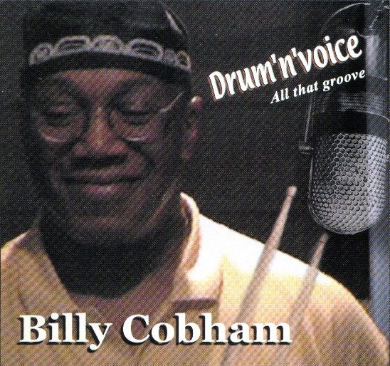 BILLY COBHAM - Drum'n'voice: All That Groove cover 