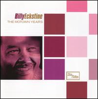 BILLY ECKSTINE - The Motown Years cover 