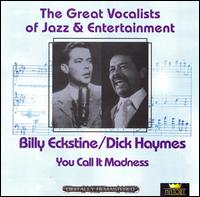 BILLY ECKSTINE - You Call It Madness Disc 1 cover 