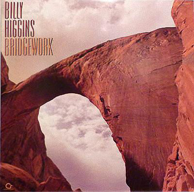 BILLY HIGGINS - Bridgework cover 
