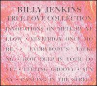 BILLY JENKINS - True Love Collection cover 