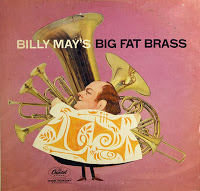 BILLY MAY - Billy May's Big Fat Brass cover 
