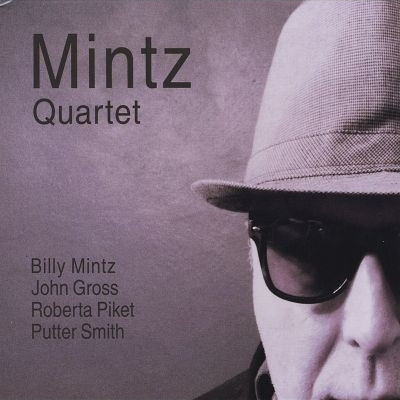 BILLY MINTZ - Mintz Quartet cover 