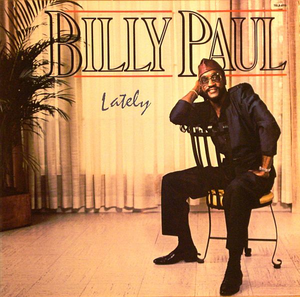 BILLY PAUL - Lately cover 