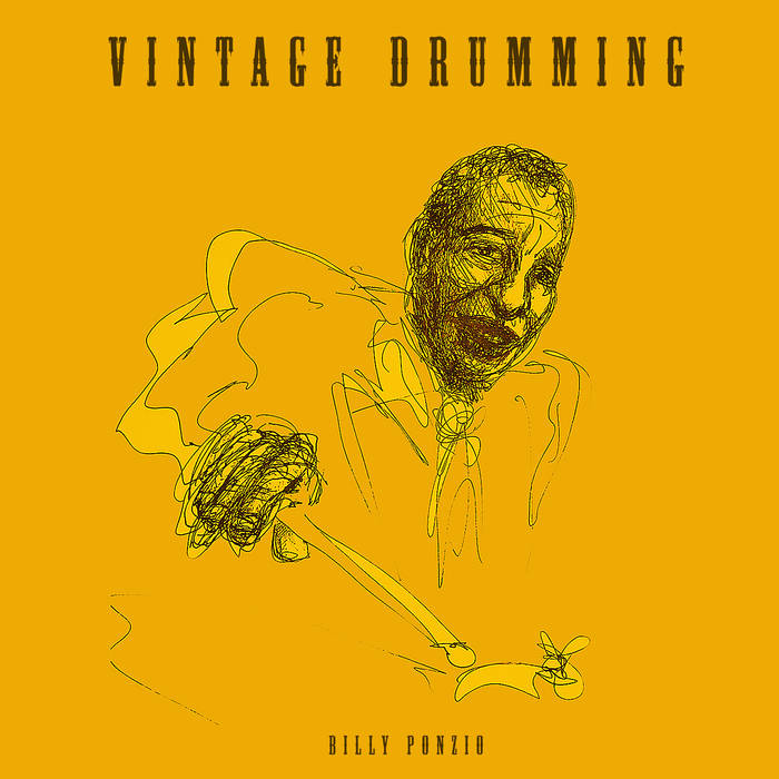 BILLY PONZIO - VINTAGE DRUMMING cover 