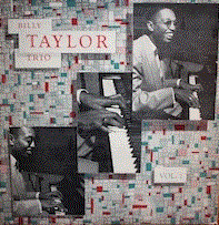 BILLY TAYLOR - Billy Taylor Trio Vol. 1 cover 