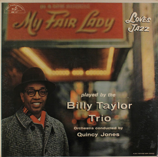 BILLY TAYLOR - My Fair Lady Loves Jazz cover 
