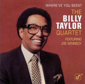 BILLY TAYLOR - Where've You Been cover 