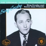 BING CROSBY - Bing Crosby and Some Jazz Friends cover 