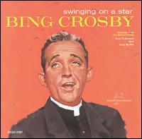 BING CROSBY - Swinging on a Star cover 