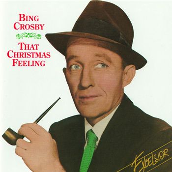 BING CROSBY - That Christmas Feeling cover 