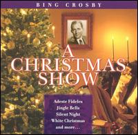 BING CROSBY - White Christmas WWII Radio Christmas Show cover 