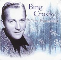 BING CROSBY - Winter Wonderland cover 