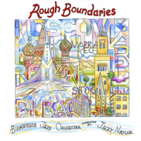 BIRMINGHAM JAZZ ORCHESTRA - Rough Boundaries cover 