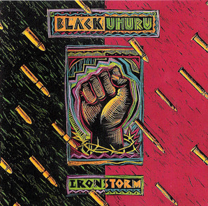 BLACK UHURU - Iron Storm cover 