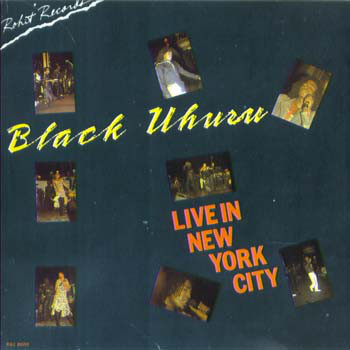 BLACK UHURU - Live In New York City cover 