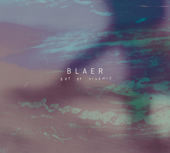 BLAER - Out Of Silence cover 