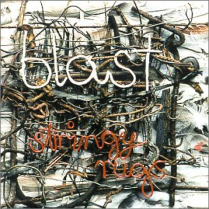 BLAST (NETHERLANDS) - Stringy Rugs cover 
