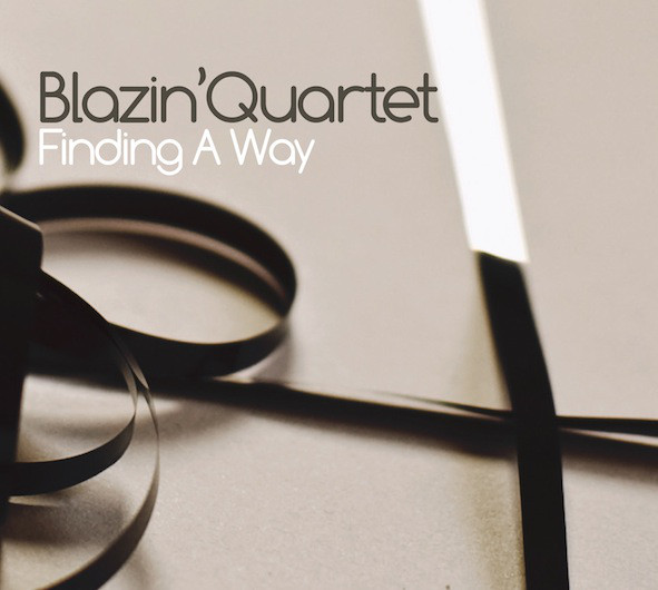 BLAZIN' QUARTET - Finding A Way cover 