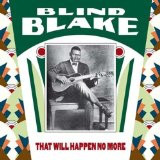 BLIND BLAKE - That Will Happen No More cover 
