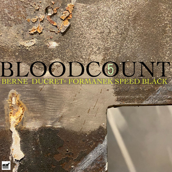 BLOODCOUNT (TIM BERNES BLOODCOUNT) - 5 cover 
