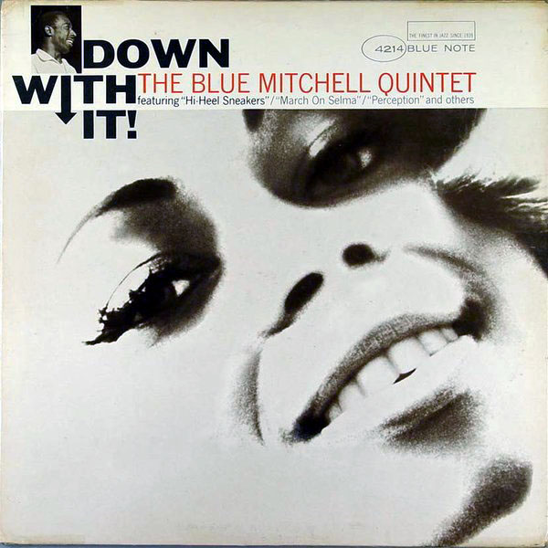 BLUE MITCHELL - Down With It cover 