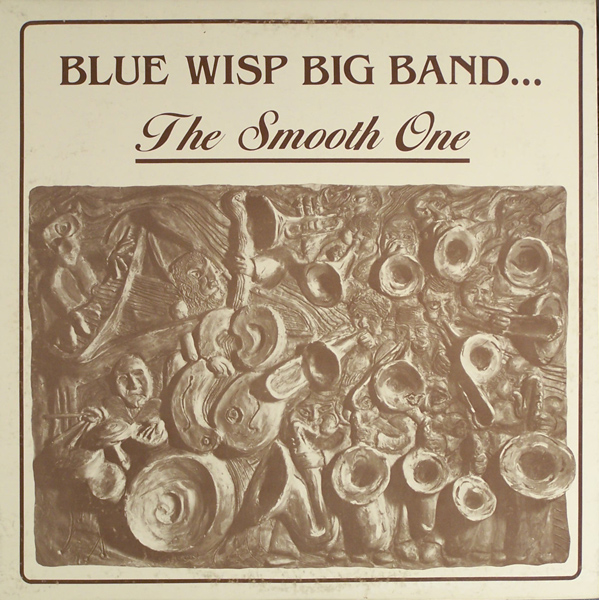 BLUE WISP BIG BAND - The Smooth One cover 