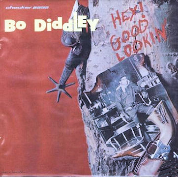 BO DIDDLEY - Hey! Good Lookin' cover 