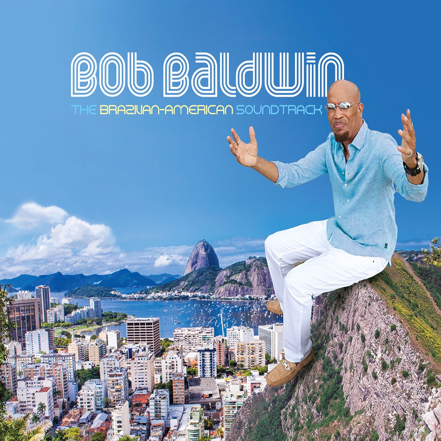 BOB BALDWIN - The Brazilian-American Soundtrack cover 