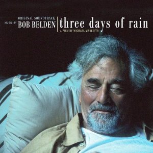 BOB BELDEN - Three Days Of Rain cover 