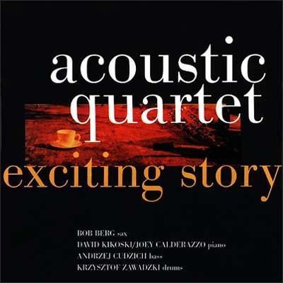 BOB BERG - Acoustic Quartet ‎: Exciting Story cover 