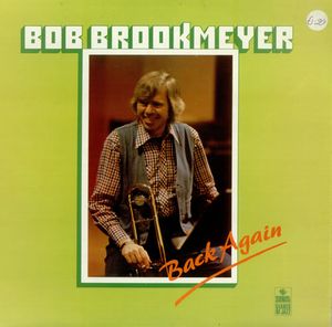 BOB BROOKMEYER - Back Again cover 