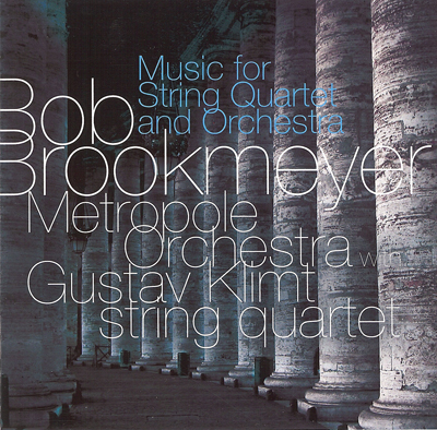 BOB BROOKMEYER - Music for String Quartet and Orchestra cover 
