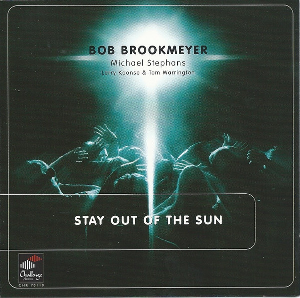 BOB BROOKMEYER - Stay Out of the Sun cover 