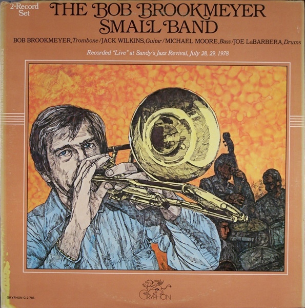 BOB BROOKMEYER - The Bob Brookmeyer Small Band cover 