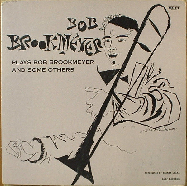 BOB BROOKMEYER - Plays Bob Brookmeyer And Some Others (aka The Modernity Of Bob Brookmeyer) cover 
