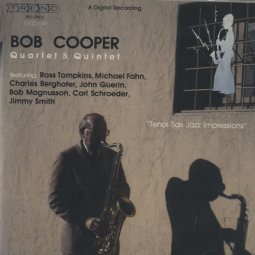 BOB COOPER - Quartet & Quintet : Tenor Sax Jazz Impressions cover 