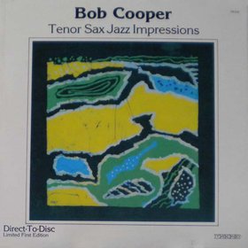 BOB COOPER - Tenor Sax Impressions cover 