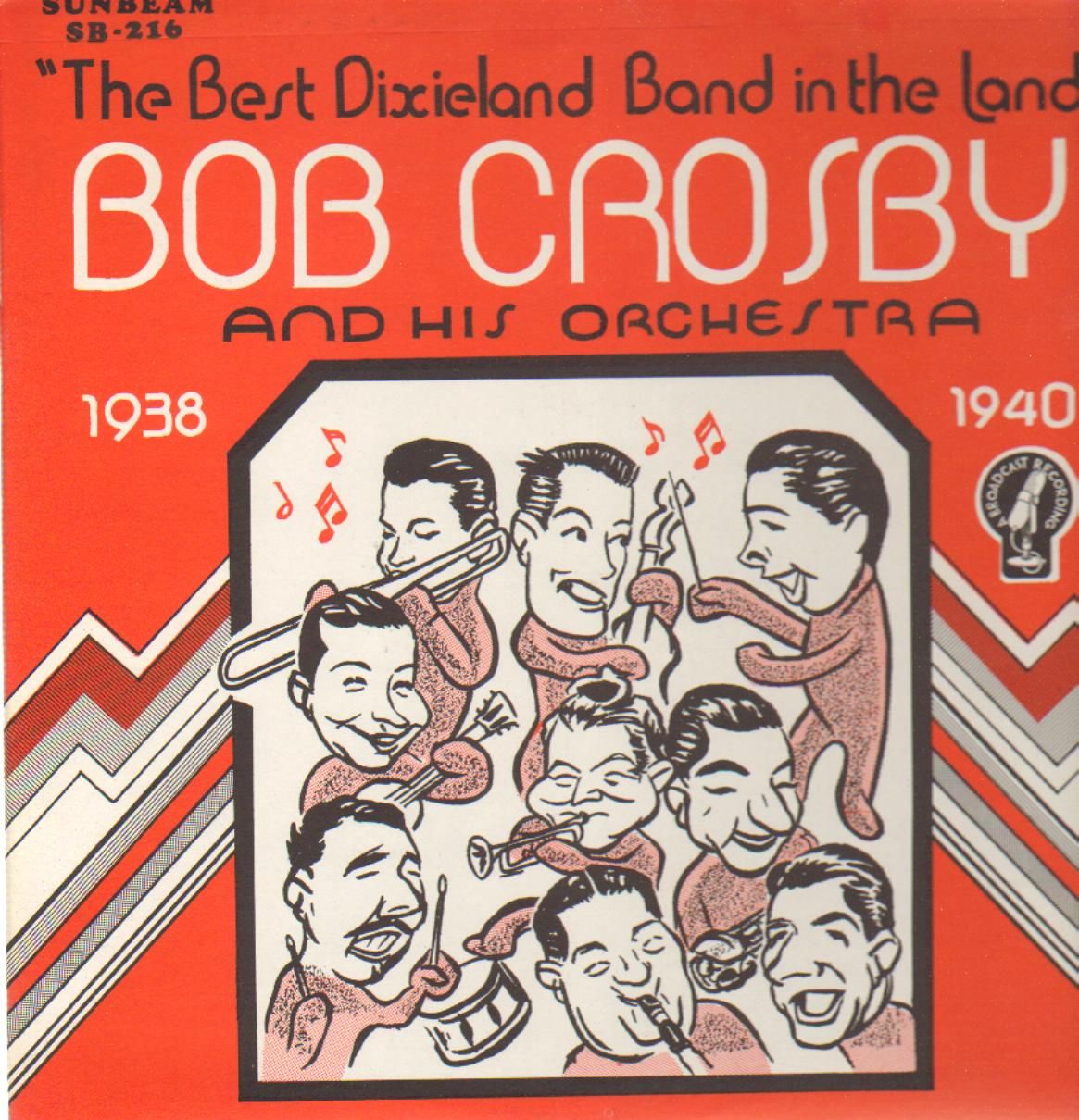 BOB CROSBY - Broadcast Performances 1938-40 cover 