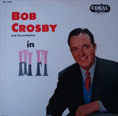 BOB CROSBY - In Hi Fi cover 