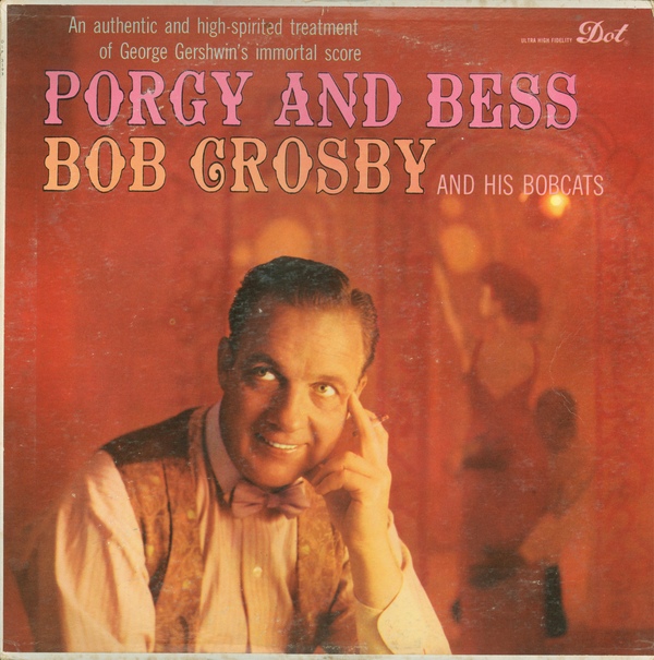 BOB CROSBY - Porgy And Bess cover 