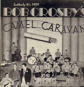 BOB CROSBY - Suddenly It's 1939 cover 