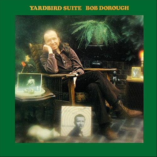 BOB DOROUGH - Yardbird Suite cover 