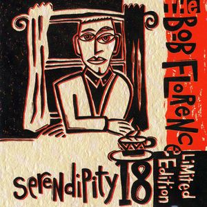 BOB FLORENCE - Serendipity 18 cover 