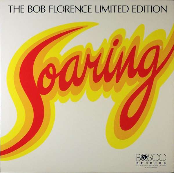 BOB FLORENCE - Soaring cover 
