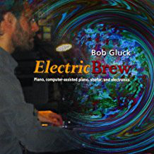 BOB GLUCK - Electric Brew cover 