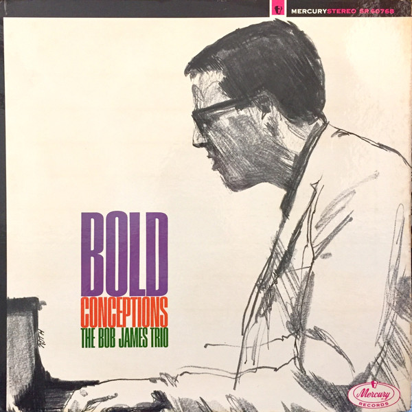 BOB JAMES - The Bob James Trio : Bold Conceptions cover 
