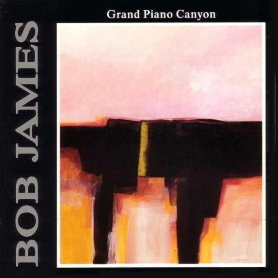 BOB JAMES - Grand Piano Canyon cover 