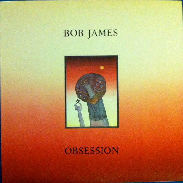 BOB JAMES - Obsession cover 